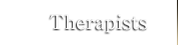 Therapists